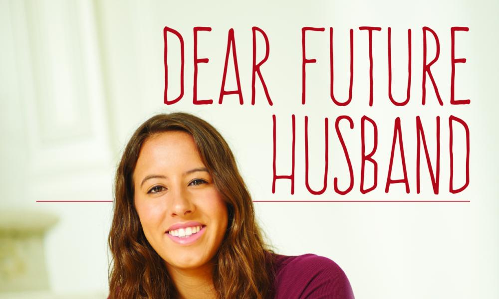 Dear Future Husband