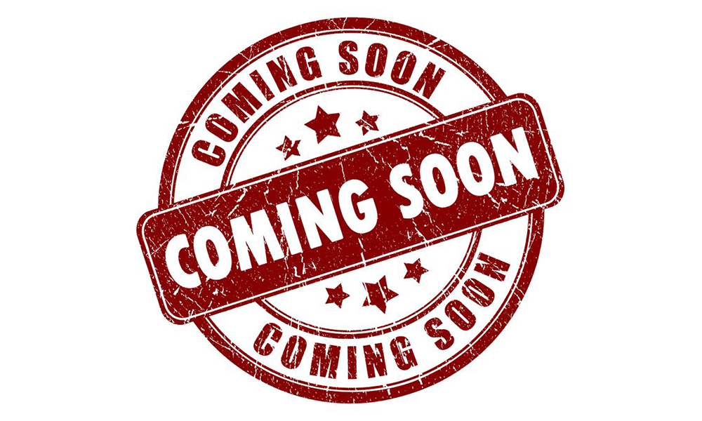 Coming Soon