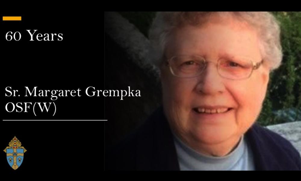 Sr. Margaret Grempka OSF