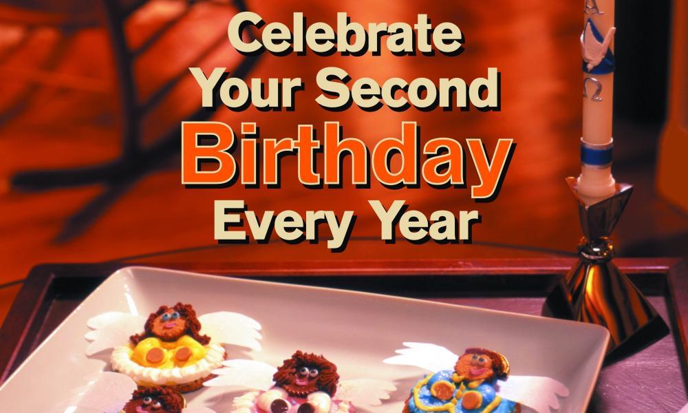 Celebrate Your Second Birthday Every Year