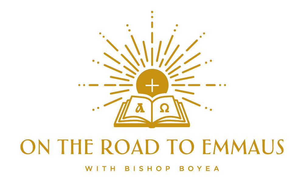 On the Road to Emmaus with Bishop Earl Boyea