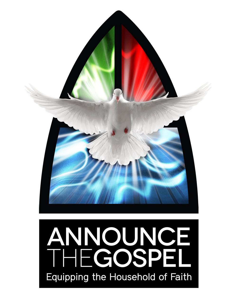 Announce the Gospel, Equipping the Household of Faith