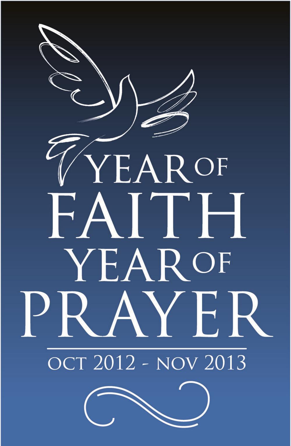 A year of faith, a year of prayer